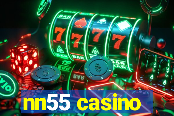 nn55 casino