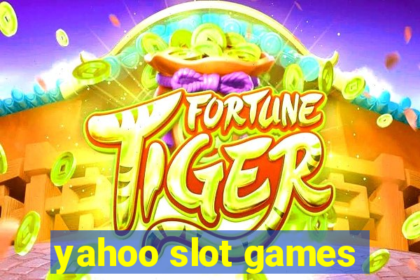 yahoo slot games