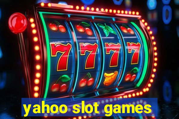 yahoo slot games