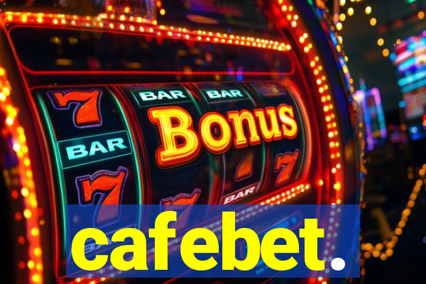 cafebet.