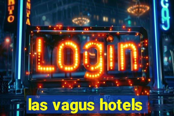 las vagus hotels