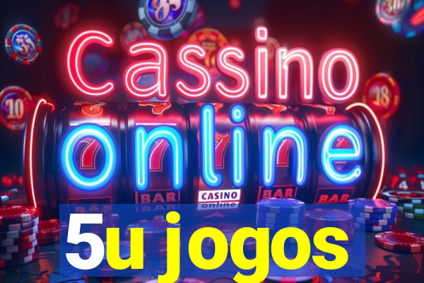 5u jogos