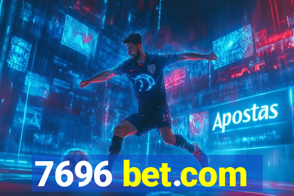 7696 bet.com