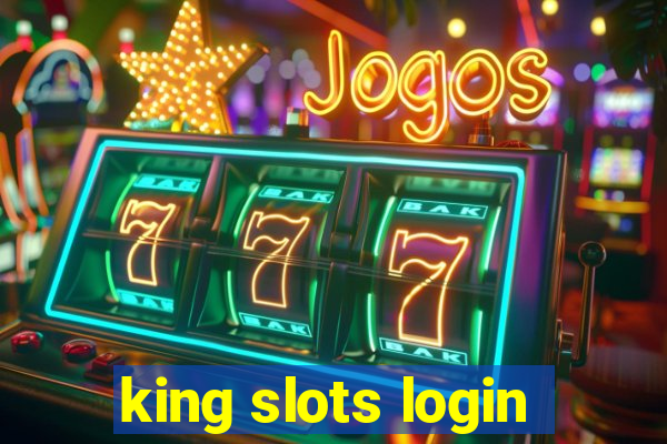 king slots login