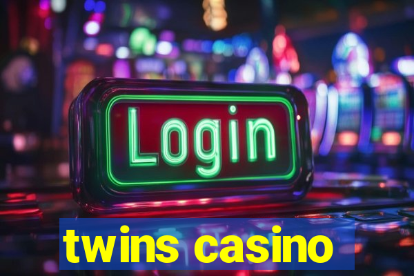 twins casino