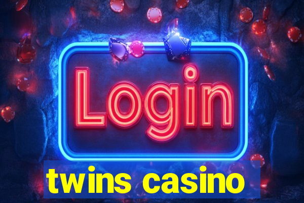 twins casino