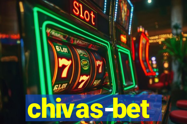 chivas-bet