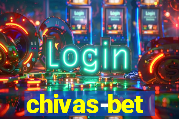 chivas-bet