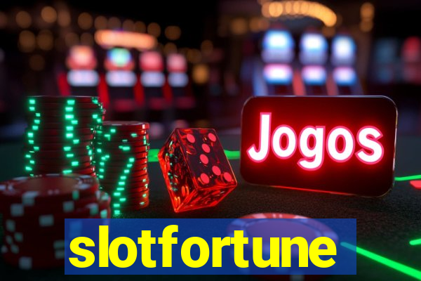 slotfortune