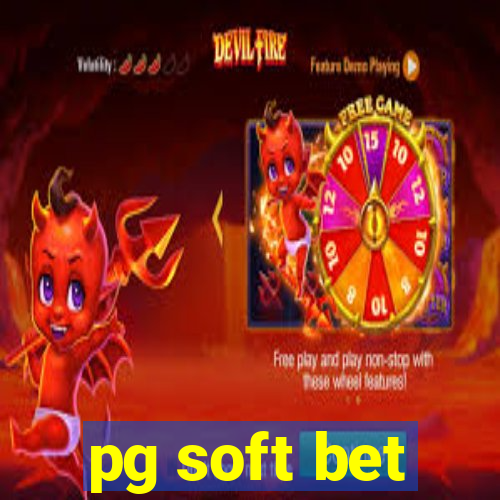 pg soft bet