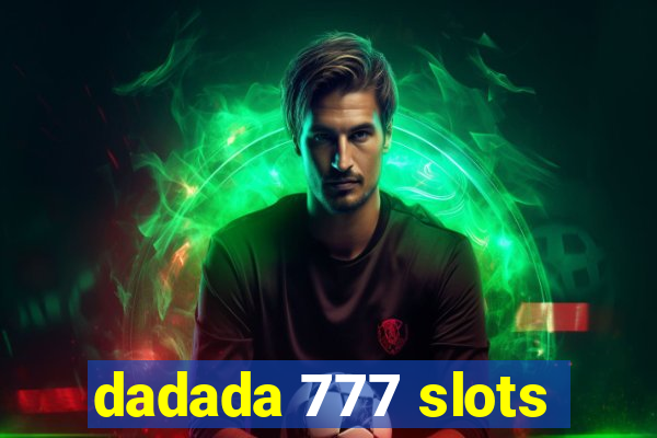 dadada 777 slots