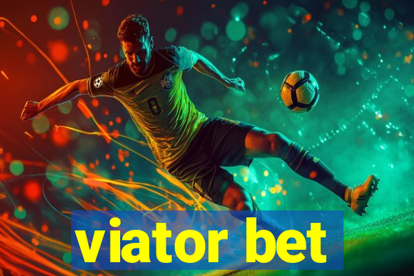 viator bet