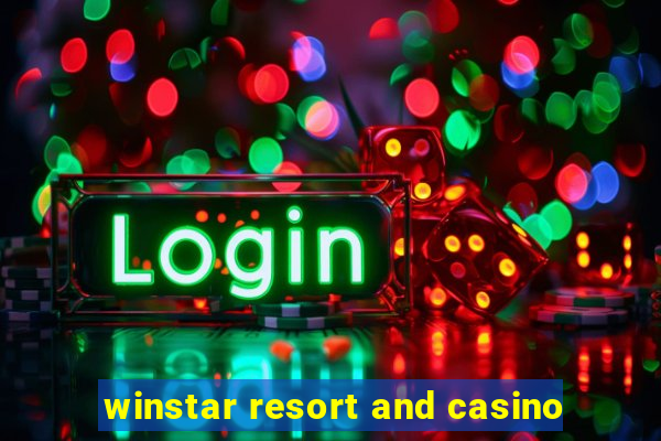 winstar resort and casino