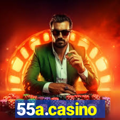 55a.casino