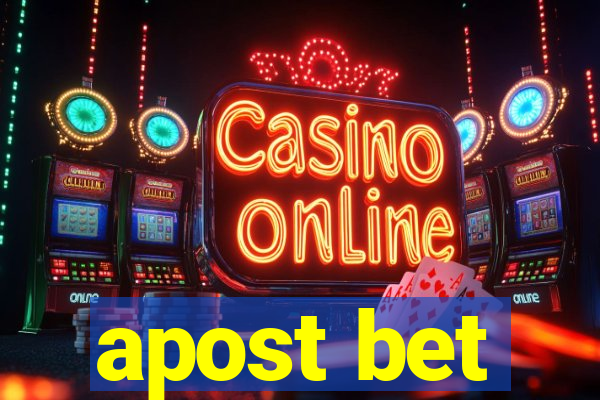 apost bet