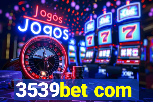 3539bet com