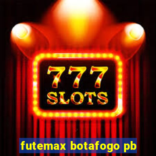 futemax botafogo pb