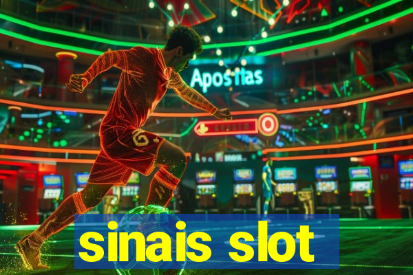 sinais slot