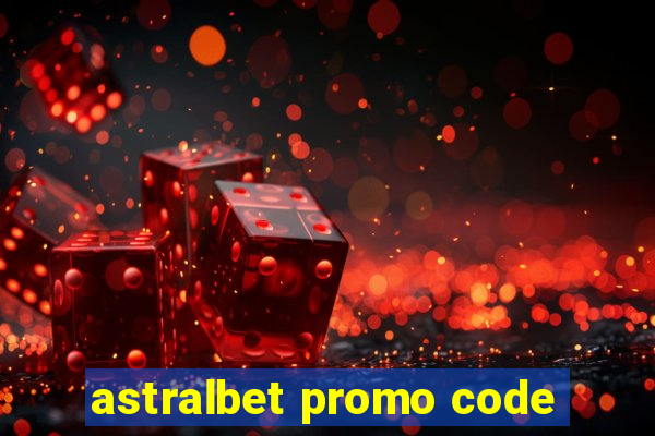 astralbet promo code