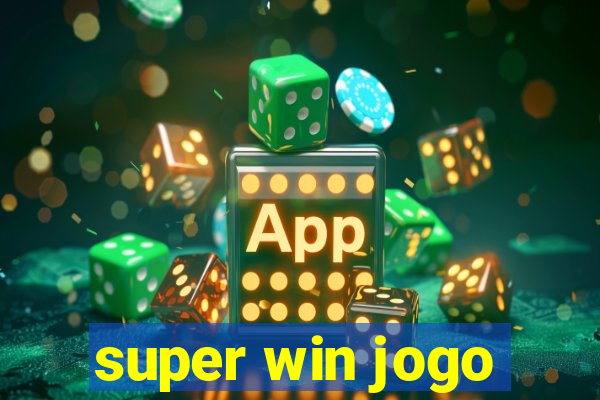 super win jogo