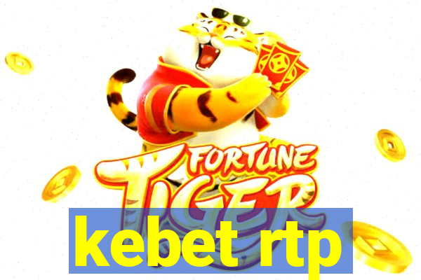 kebet rtp