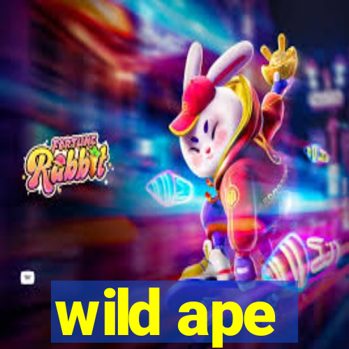 wild ape