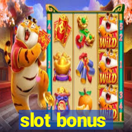 slot bonus