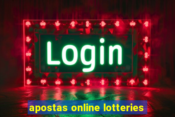 apostas online lotteries