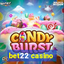 bet22 casino