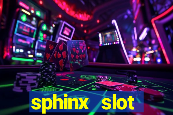 sphinx slot download android