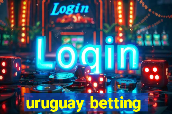 uruguay betting