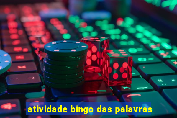 atividade bingo das palavras