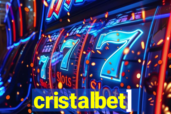 cristalbet]