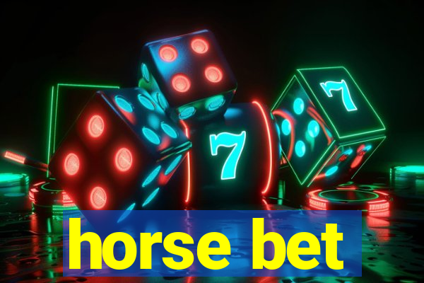 horse bet