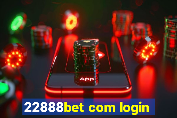 22888bet com login