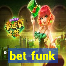 bet funk