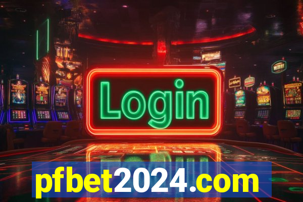 pfbet2024.com