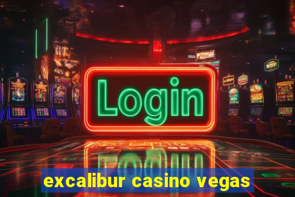 excalibur casino vegas