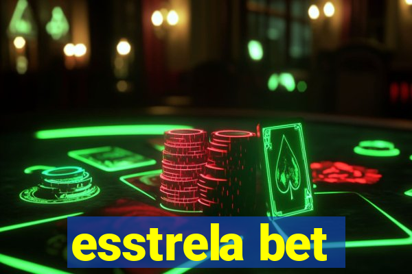 esstrela bet