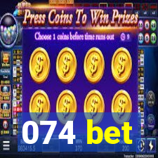 074 bet