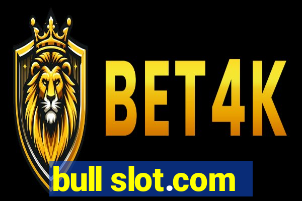 bull slot.com