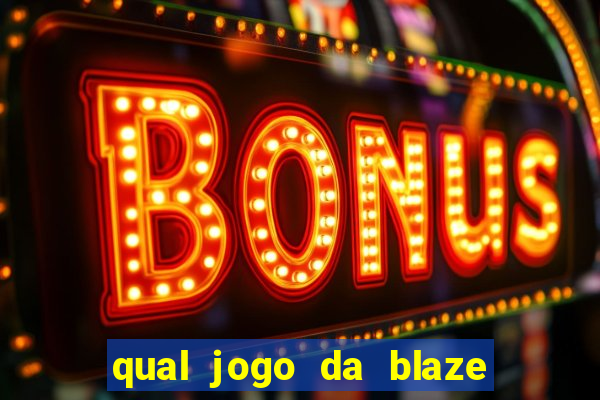 qual jogo da blaze mais facil de ganhar dinheiro