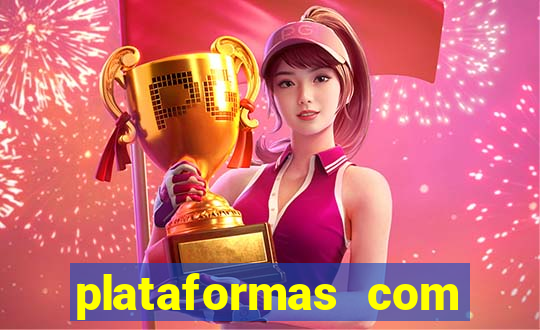 plataformas com deposito de 1 real