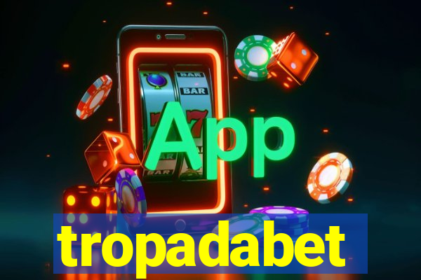 tropadabet