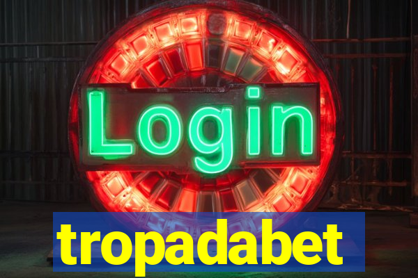 tropadabet