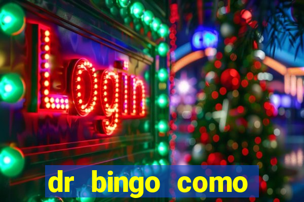 dr bingo como sacar dinheiro