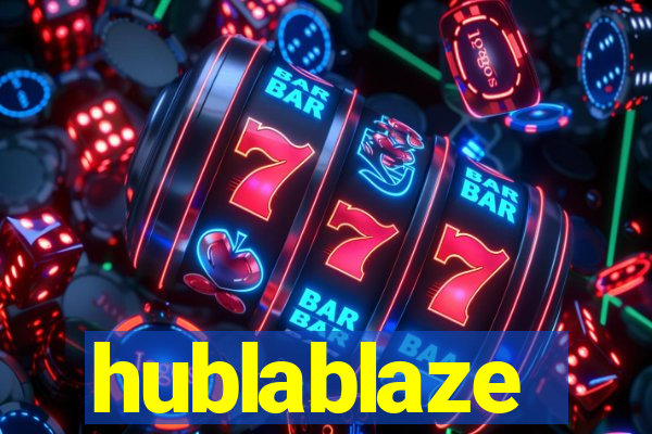 hublablaze