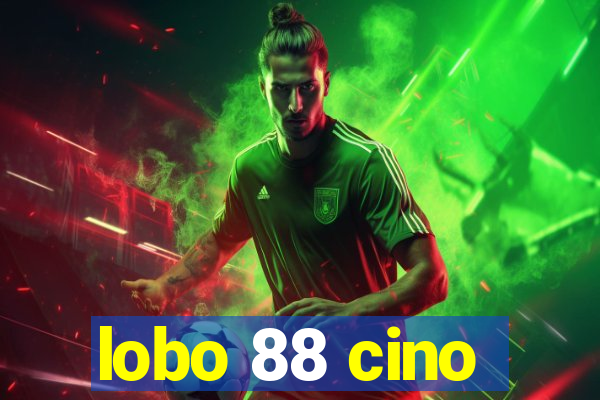 lobo 88 cino