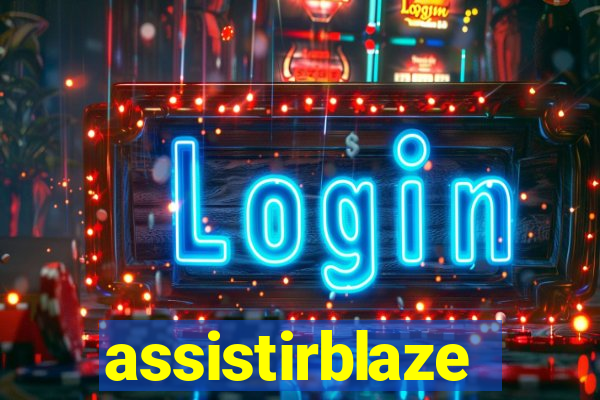 assistirblaze