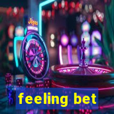 feeling bet